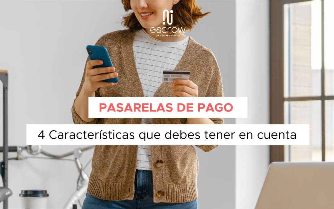 Cómo elegir la pasarela de pagos de tu ecommerce en 4 pasos